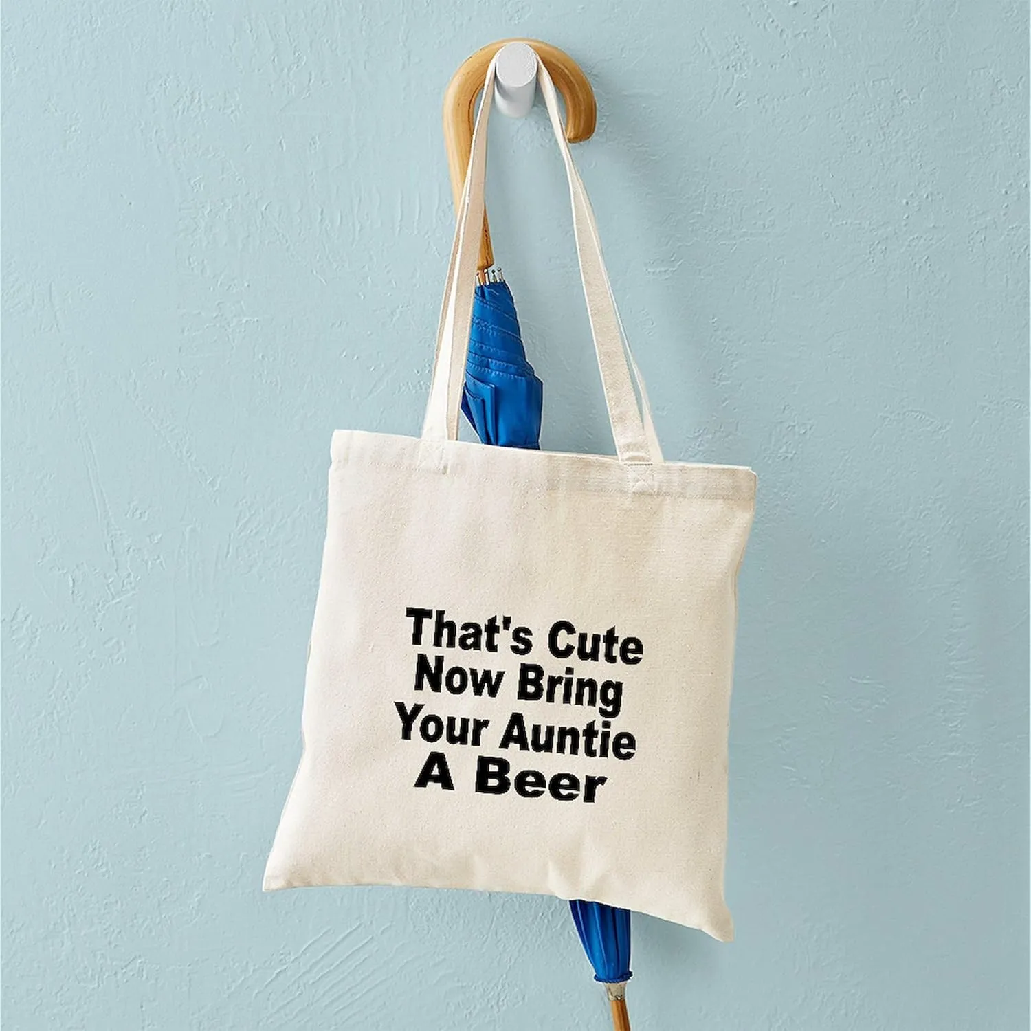 CafePress Thats Cute. Now Bring Your Auntie A Beer. Tote Bag Natural Canvas Tote Bag, Reusable Shopping Bag