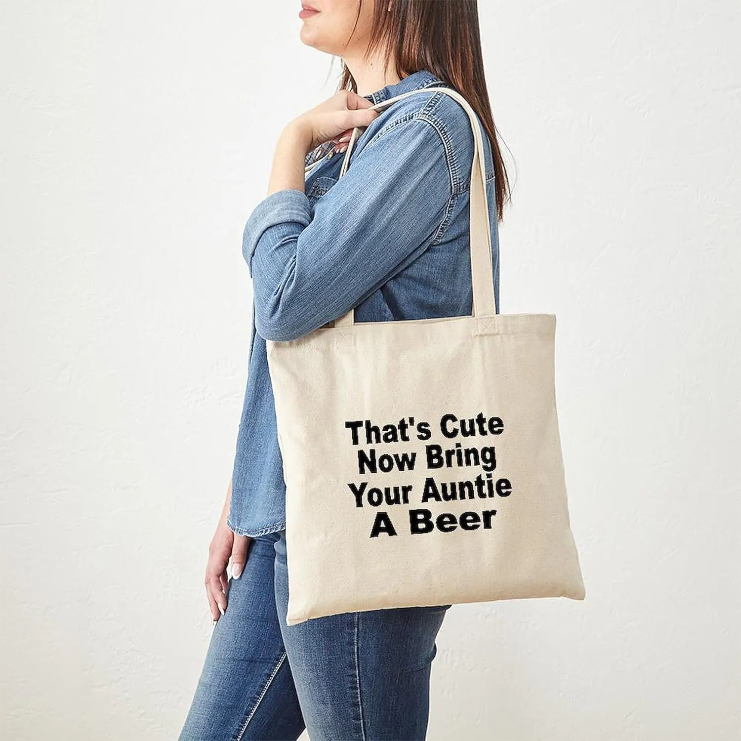 CafePress Thats Cute. Now Bring Your Auntie A Beer. Tote Bag Natural Canvas Tote Bag, Reusable Shopping Bag